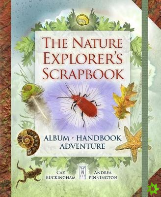 Nature Explorer's Scrapbook