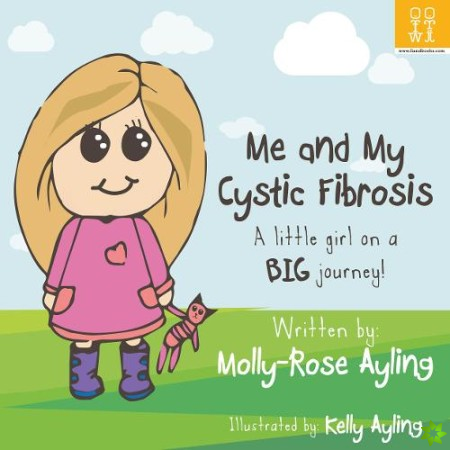 Me and My Cystic Fibrosis