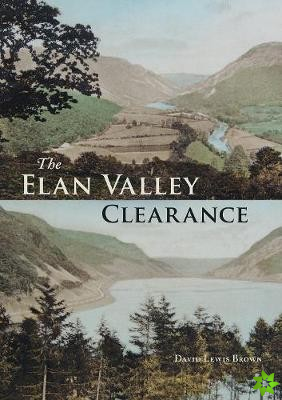 Elan Valley Clearance
