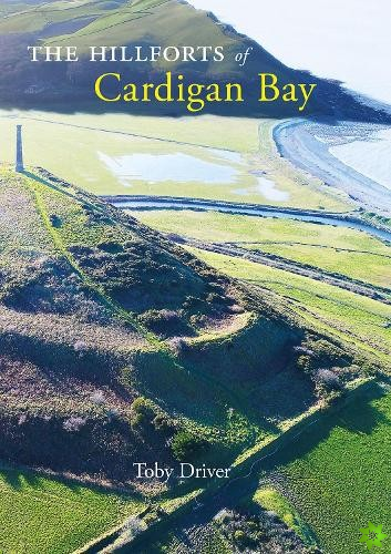 Hillforts of Cardigan Bay