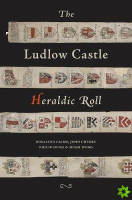 Ludlow Castle Heraldic Roll