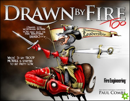 Drawn By Fire, Too