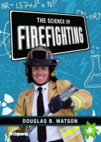 Science of Firefighting