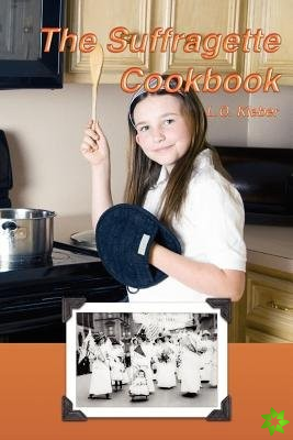 Suffragette Cookbook
