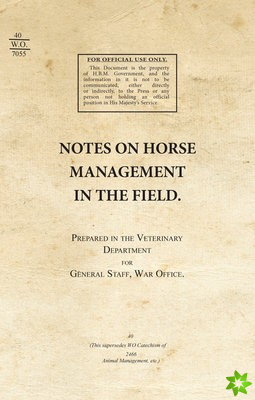 Notes on Horse Management in the Field (1919)