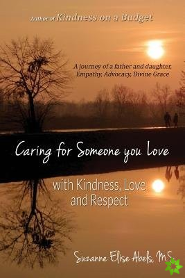 Caring For Someone You Love