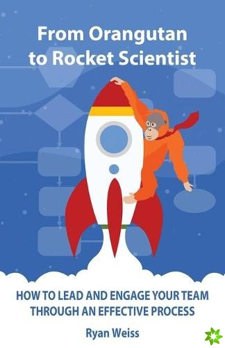 From Orangutan to Rocket Scientist