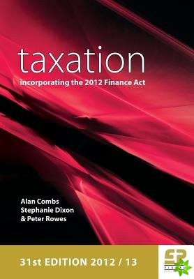 Taxation: Incorporating the 2012 Finance Act