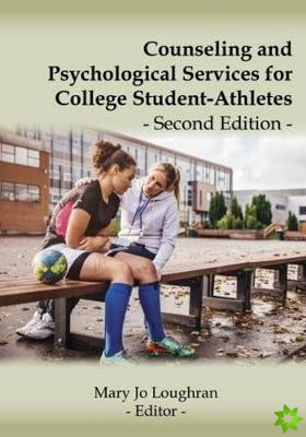 Counseling and Psychological Services for College Student-Athletes