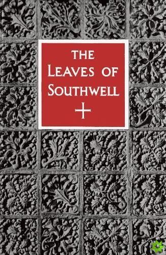 Leaves of Southwell
