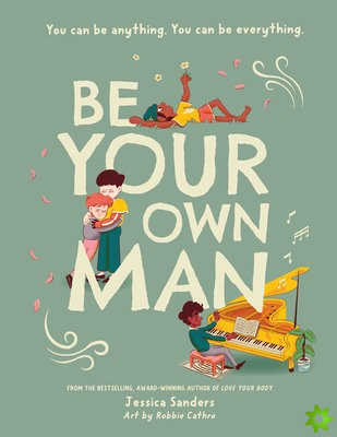 Be Your Own Man   Paperback