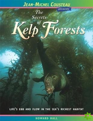 Secrets of Kelp Forests