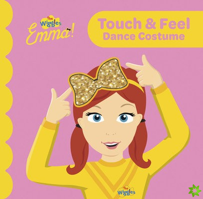 Wiggles: Emma! Touch and Feel