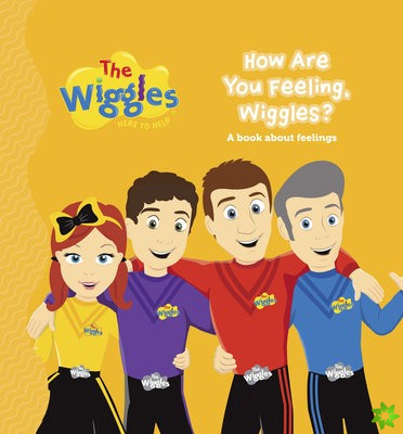 Wiggles: Here to Help: How are you Feeling, Wiggles