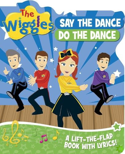 Wiggles: Say the Dance, Do the Dance