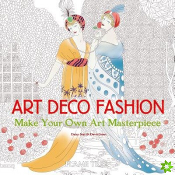 Art Deco Fashion (Art Colouring Book)