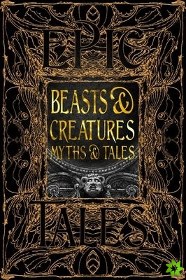 Beasts & Creatures Myths & Tales