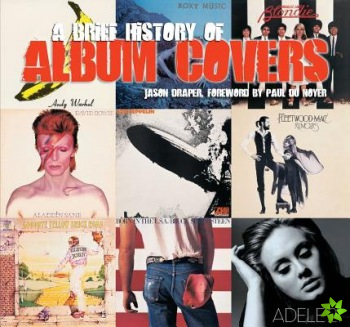 Brief History of Album Covers (new edition)