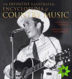 Definitive Illustrated Encyclopedia of Country Music