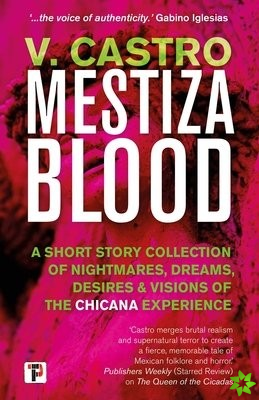 Mestiza Blood