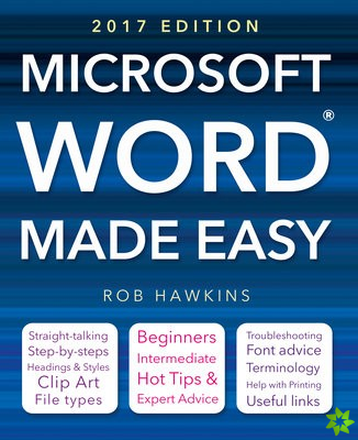 Microsoft Word Made Easy (2017 edition)