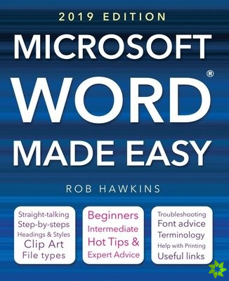 Microsoft Word Made Easy (2019 edition)
