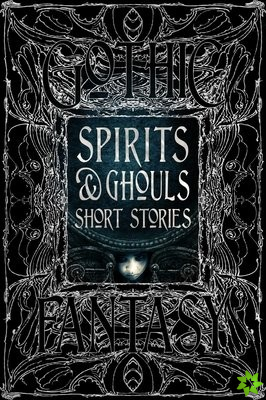 Spirits & Ghouls Short Stories