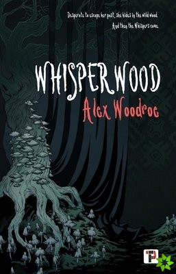 Whisperwood