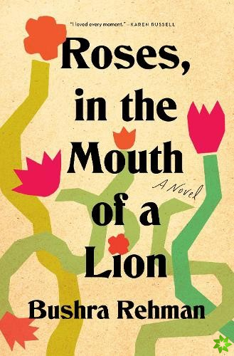 Roses, in the Mouth of a Lion