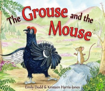 Grouse and the Mouse