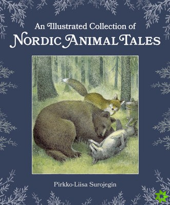 Illustrated Collection of Nordic Animal Tales
