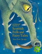 Illustrated Treasury of Scottish Folk and Fairy Tales
