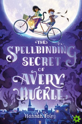 Spellbinding Secret of Avery Buckle