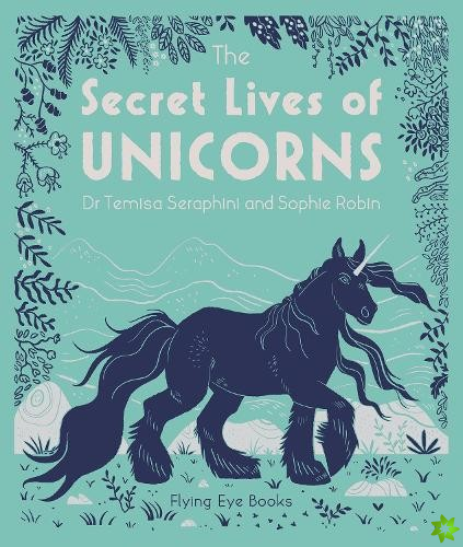 Secret Lives of Unicorns