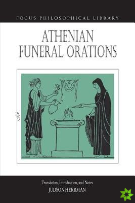 Athenian Funeral Orations