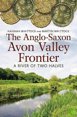 Anglo-Saxon Avon Valley Frontier