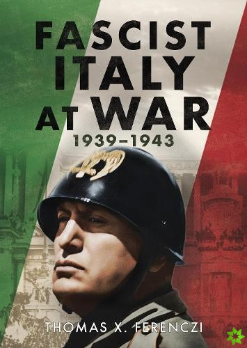 Fascist Italy at War