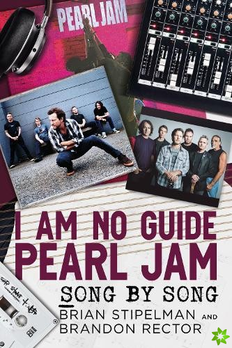 I Am No Guide-Pearl Jam