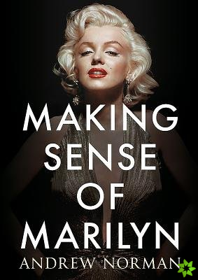 Making Sense of Marilyn