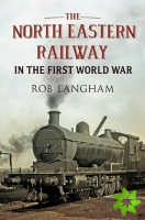 North Eastern Railway in the First World War