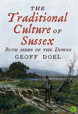 Traditional Culture of Sussex
