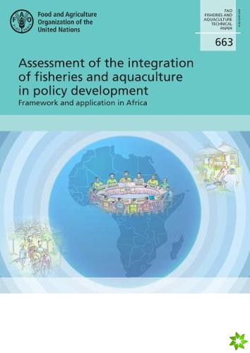 Assessment of the integration of fisheries and aquaculture in policy development