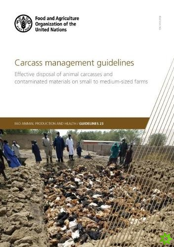 Carcass management guidelines