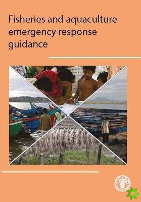 Fisheries and aquaculture emergency response guidance