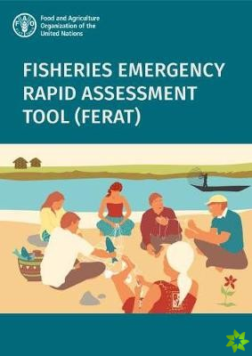Fisheries Emergency Rapid Assessment Tool (FERAT)