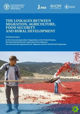 linkages between migration, agriculture, food security and rural development