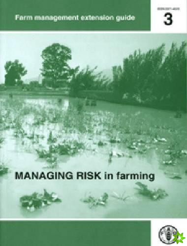 Managing risk in farming