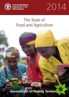 state of food and agriculture 2014