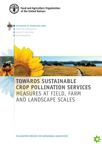 Towards sustainable crop pollination services