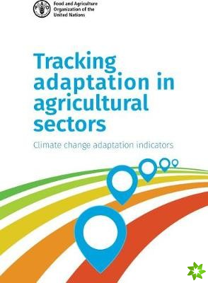 Tracking Adaptation in Agricultural Sectors